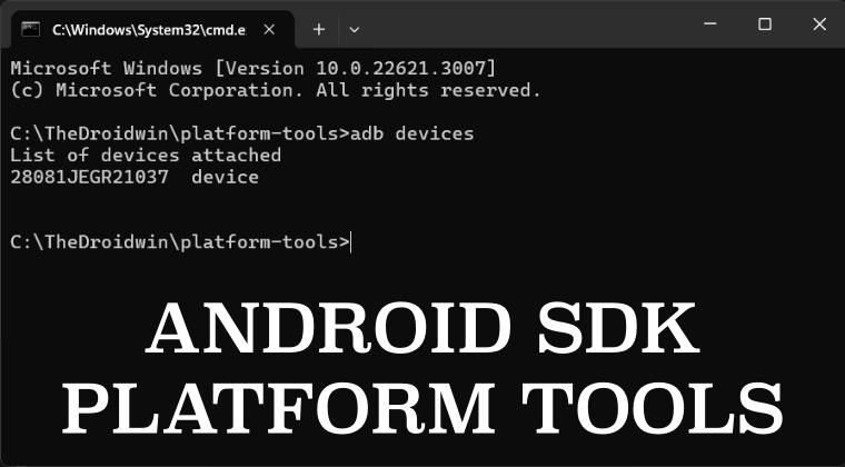 ANDROID SDK PLATFORM TOOLS