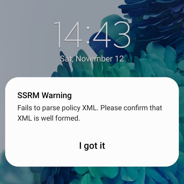 SSRM Warning Fails to Parse Policy XML Samsung